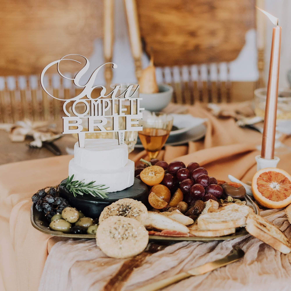 Cheese Marker "You Complete Brie"